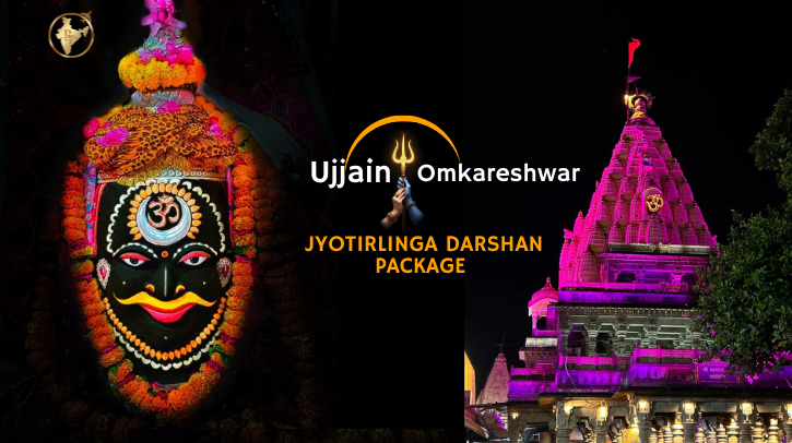 Ujjain & Omkareshwar Jyotirlinga Darshan Package